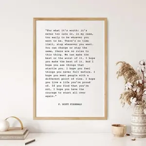 For What Its Worth Fitzgerald Poster No Frame , F Scott Fitzgerald Quote Wall Art Print, Inspirational Quote