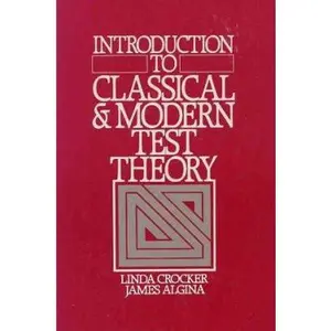USED-Introduction to Classical and Modern Test Theory by Linda Crocker (Hardcover)