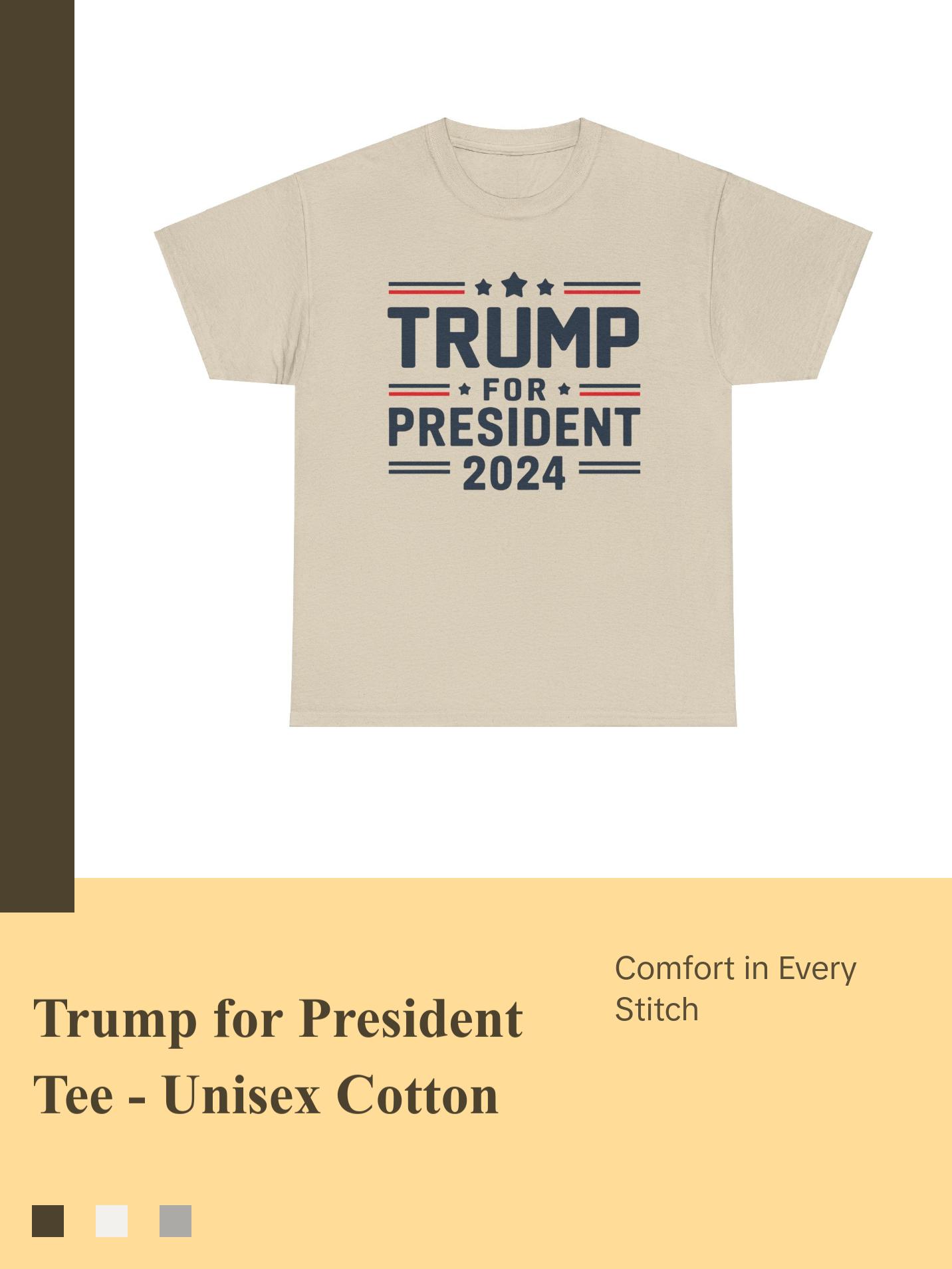 Trump for President - Unisex Heavy Cotton Tee