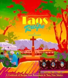 USED-Taos Recipe: A Cookbook of Recipes from Restaurants in Taos, New Mexico by Joan Stromquist (Paperback)