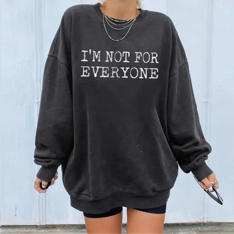 I’M Not For Everyone Shirt