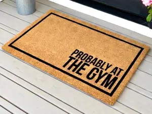 Probably At The Gym Doormat, Gym Lover Gift, Gym Door Mat, Funny Doormat, Workout Doormat, Exercise Gift, Gym Rat Gift, Gym Owner Gift