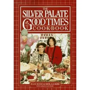 USED-The Silver Palate Good Times Cookbook by Sheila Lukins (Hardcover)