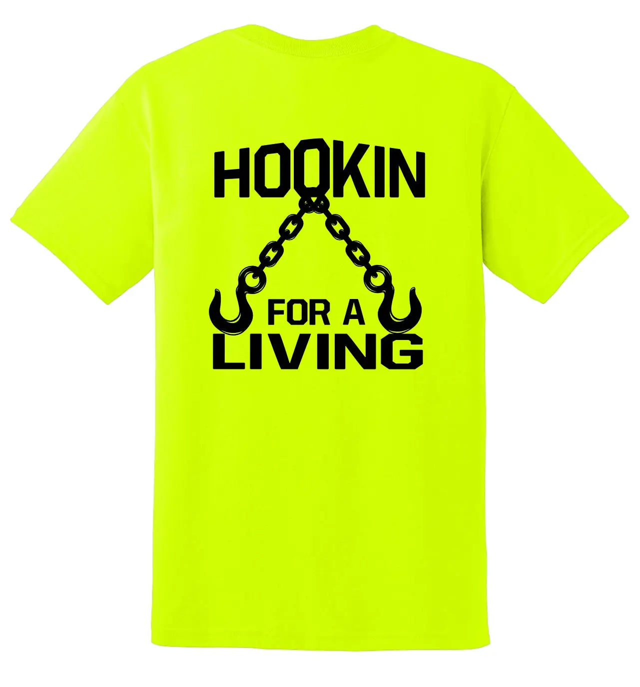 Hookin For a Living T-Shirt | Funny Blue Collar Work Shirt
