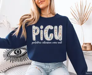 Picu Short Sleeve T-Shirt / Sweatshirt & Hoodie , Picu Nurse Crewneck, Pediatric Intensive Care Unit Shirt, Gift for Picu Nurse, Floral Pediatric Icu Nurse Shirt