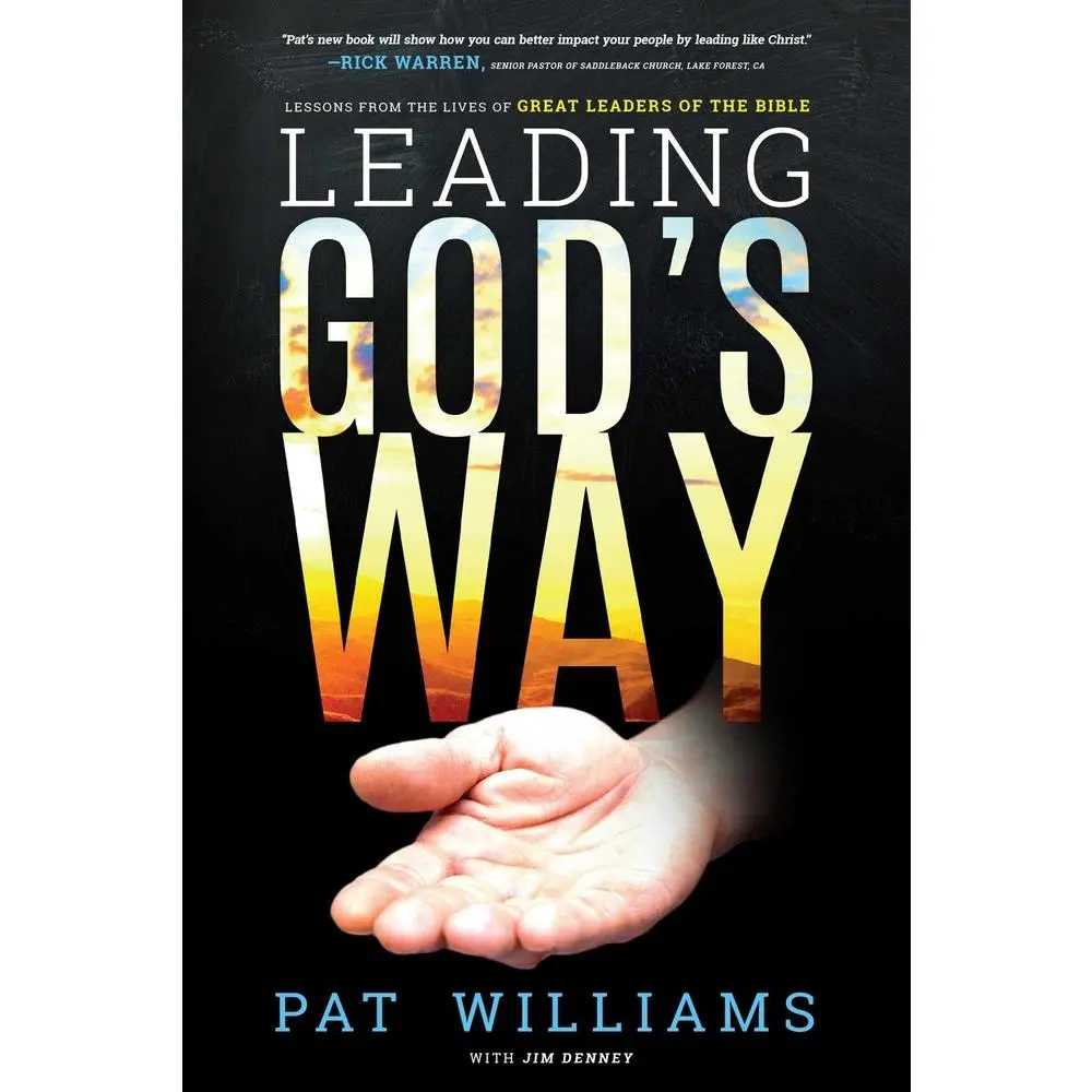 USED-Leading God's Way: Lessons from the Lives of Great Leaders of the Bible by Williams, Pat (Paperback)