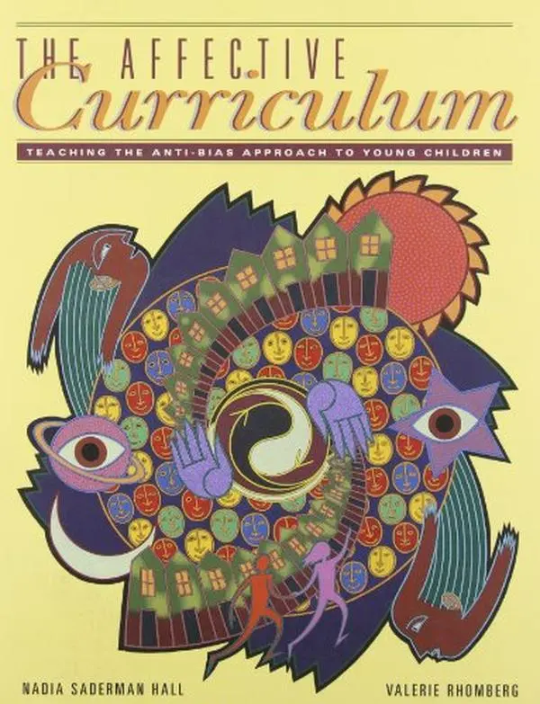 USED Book - The Affective Curriculum: Teaching the Anti-Bias Approach to Young Children by Nadia Saderman Hall (Paperback) - english
