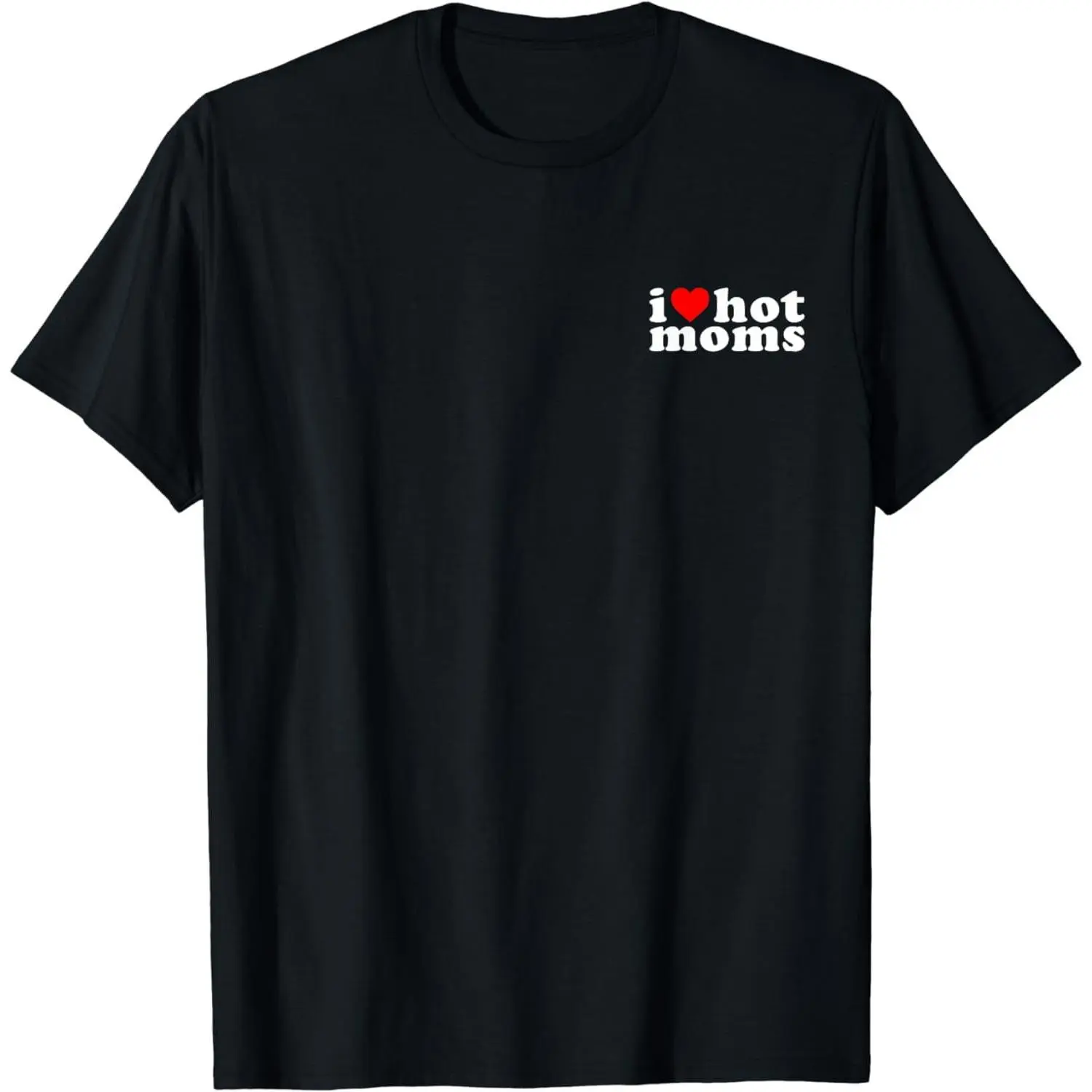 Men's Unisex 100% Cotton Round Neck Shortsleeve T-Shirt, Simple Soft 'I Love Hot Moms' Graphic Tee with Heart Detail, Funny Novelty Top, Fabric, Pocket, Casual, Loose, Menswear, Tshirt, Heart Symbol