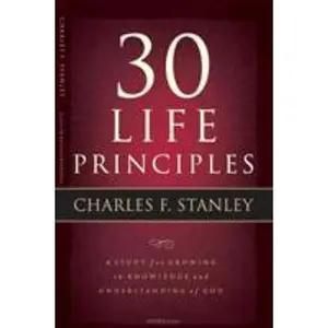 USED-30 Life Principles by Stanley, Charles F. (Paperback)