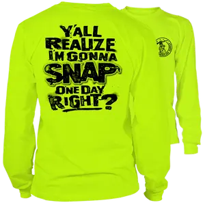 Snap - Long Sleeve High Visibility Work T-Shirt Cotton Poly Premium Blend - Funny, Sarcastic Designs For Blue Collar Workers Sweatshirt | Graphic Tees