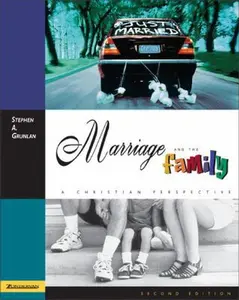 USED-Marriage and the Family by Stephen A. Grunlan (Paperback)