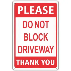 Do Not Block Driveway Sign - 8 x 12 inch Rust Free Aluminum Metal Sign, No Parking Signs for Gate, Road, Front Door, Garage, Yard, UV Protected & Weatherproof