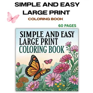 Bold, Easy Large Print Coloring Book: Big, Simple Designs for Seniors and Kids (Early Learning Children's Book)