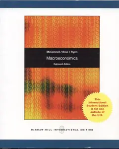USED-Macroeconomics (Macroeconomics, 18th ED - International Edition) by McConnell/Brue/Flynn (Paperback)