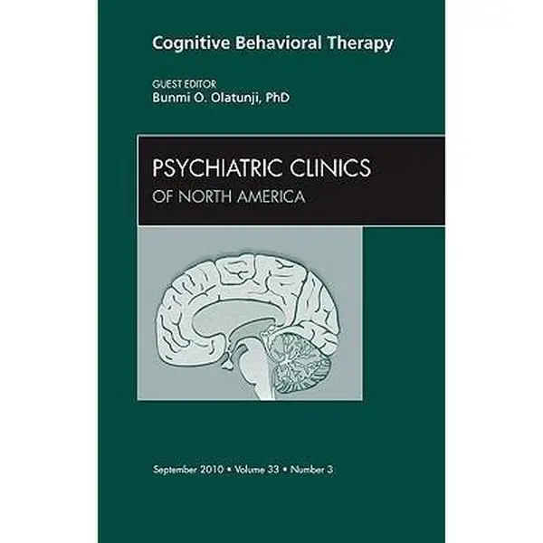 Used Cognitive Behavioral Therapy Hardcover Book - Psychiatric Clinics Volume 33-3 by Bunmi Olatunji (For Anxiety, Personality, Sleep, Somatoform Disorders), Anxiety Disorders, Personality Disorder
