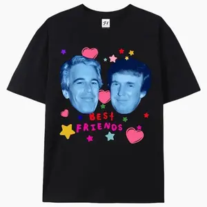 Best Friends Trump & Epstein Meme Graphic T-Shirt | Controversial Political Parody Tee for Men & Women 65X WBP
