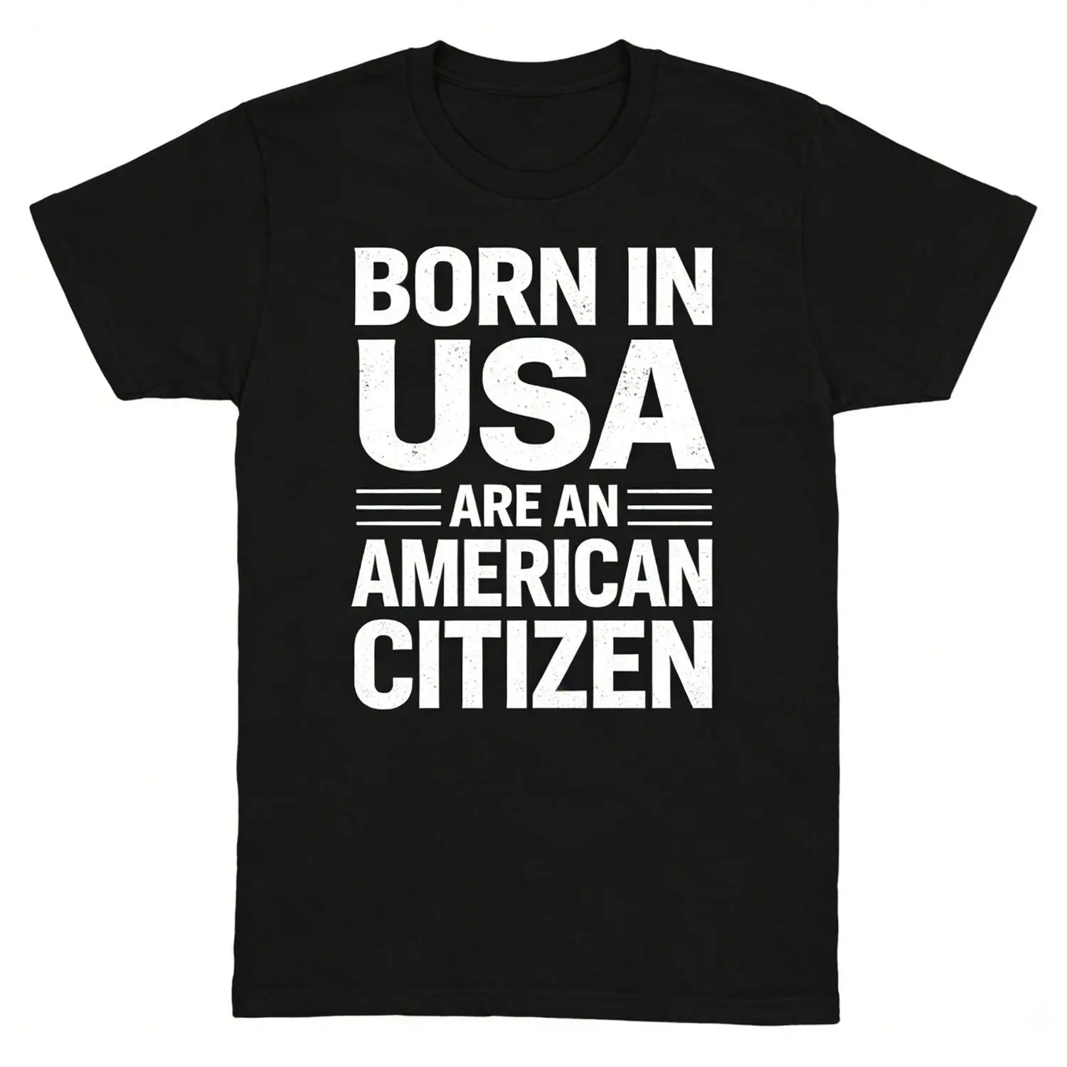 Born In USA American Citizen T-Shirt | US Citizen Pride Graphic Tee for Men/Women