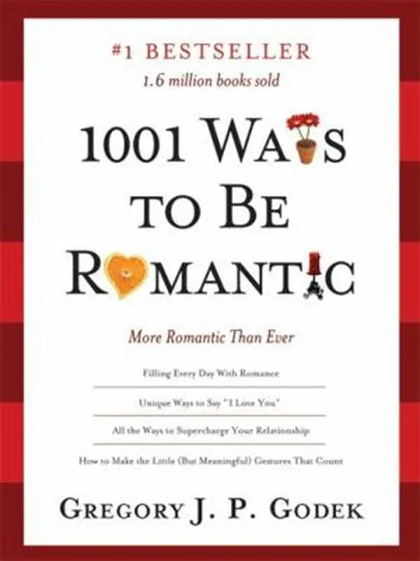 USED Book - 1001 Ways to Be Romantic: More Romantic Than Ever by Godek, Gregory J. P. (Paperback) - english