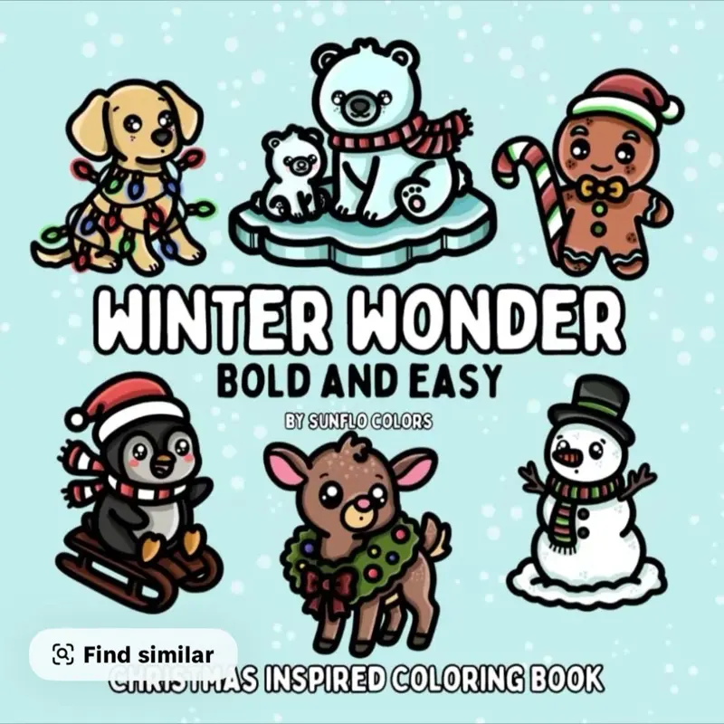 Sunflo Winter Wonder Coloring Book Bold and Easy Christmas Inspired with Cute Characters and Festive Designs