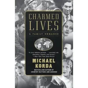 USED-Charmed Lives: A Family Romance by Korda, Michael (Paperback)