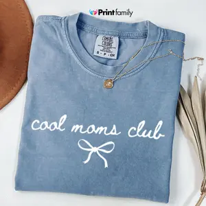 Cool Moms Club Shirt Mothers Day Gifts Comfort Colors Tee Trendy Mom Shirt, Coquette Bow Mama Shirt, New Mom Gift, Pregnancy Announcement - Printfamily