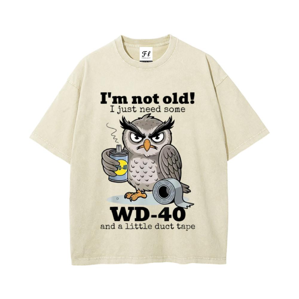 Vintage 260g Heavy Cotton Washable Direct Spray I'm Not Old I Just Need Some Owl Graphic T-Shirt