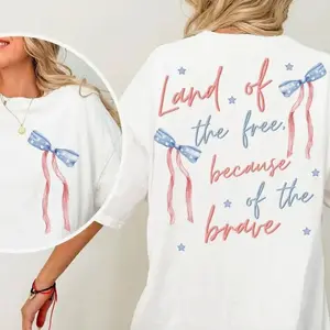 Coquette America Land Of The Free Because Of The Brave Shirt, 4th of July Shirt, Patriotic Tee, Independence Day Gift, American Bow Soft Girly Top WEW