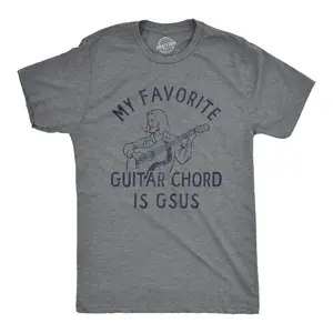 Mens My Favorite Guitar Chord Is GSUS T Shirt Funny Sarcastic Jesus Music Note Joke Novelty Tee for Guys Mens Funny T Shirts Cool Vintage Fashion T-Shirt Gift Classic Menswear Religious Apparel for Men Funny Dark Grey
