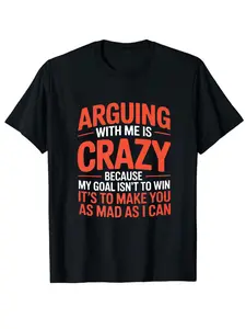 Funny "Arguing with Me Pointless I Knew I Was Wrong" Saying T-Shirt - Lightweight Fitted Short Sleeve Tee with Humorous Graphic Print, Round Neck Casual Top for &, Gym,, Casual Attire - Machine Washable Funny Statement Shirt
