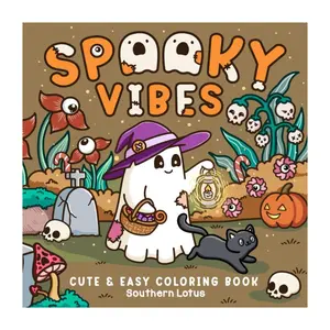 Spooky Vibes: Coloring Book for Adults  Teens with Cute Creepy Characters Hygge Scenes, Easy  Cozy Designs for Relaxation and Stress Relief Halloween Gifts
