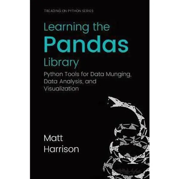 USED Book - Learning the Pandas Library: Python Tools for Data Munging, Analysis, and Visual by Harrison, Matt (Paperback) - english