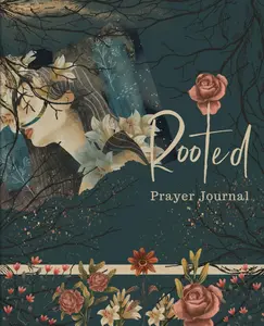 Rooted Prayer Journal Paperback
