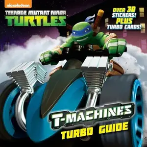 USED-T-Machines Turbo Guide (Teenage Mutant Ninja Turtles) by Random House (Paperback)