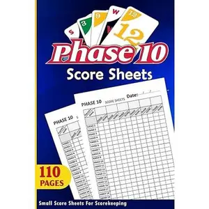 Phase 10 Score Sheets: Phase 10 card game 110 pages score pads for scorekeeping with size 6X9 Inches.