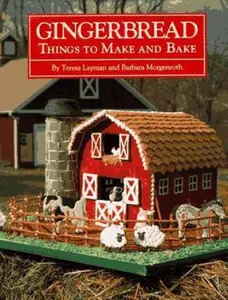 USED-Gingerbread: Things to Make and Bake by Teresa Layman (Hardcover)