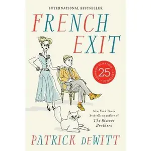 USED-French Exit by Patrick DeWitt (Paperback)