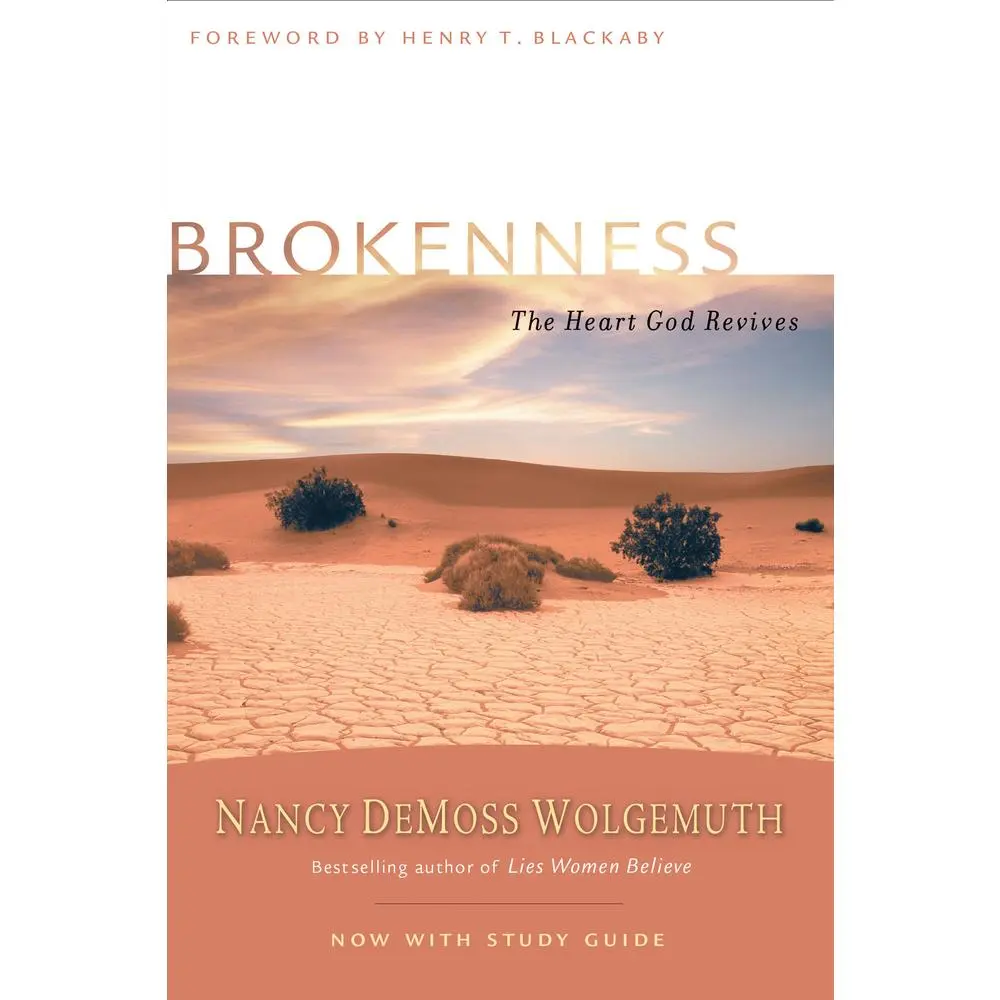 USED-Brokenness: The Heart God Revives by Wolgemuth, Nancy DeMoss (Paperback)
