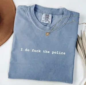Funny Police Girlfriend Comfort Colors Shirt, I Do F4ck The Police Shirt, New Couple Shirt, Gift From Police Boyfriend, Announce Couple