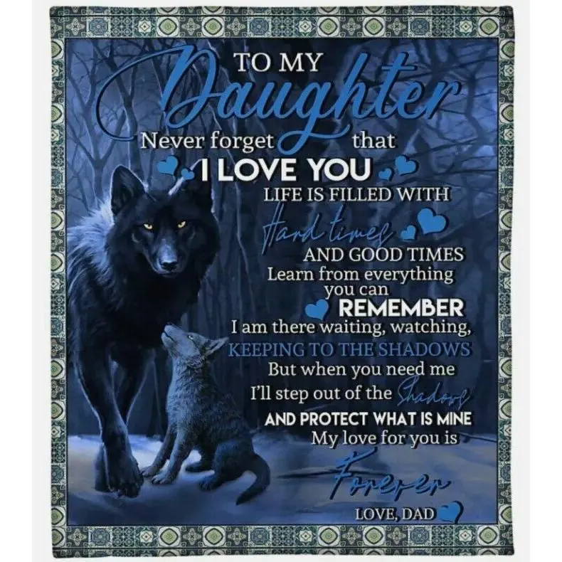 Wolf Dad To My Daughter Fleece Blanket Gift For Daughter From Love Dad