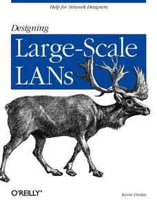 USED-Designing Large Scale LANs: Help for Network Designers by Dooley, Kevin (Paperback)