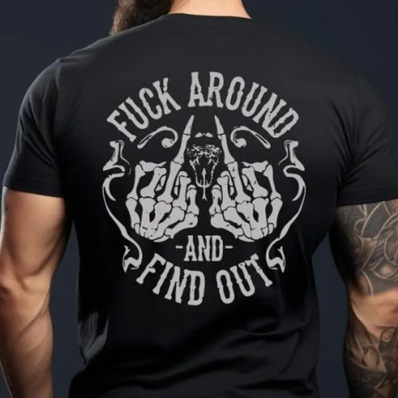 FAFO Graphic T-Shirt - Fck Around And Find Out Funny Graphic Tee For Dad, Father'S Dad Gifts Idea, Father'S Dad Shirt, Ideal Father'S Day Gift. Golf Gift T-Shirt For Men And Women