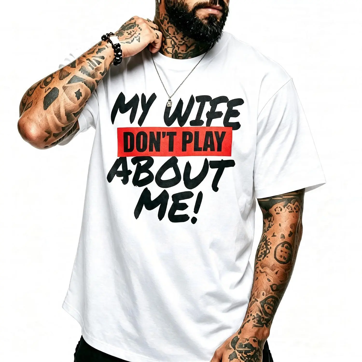 Humorous Husband T-Shirt My Wife Dont Play About Me Graphic Tee Married Men Streetwear Bold Statement Shirt Couple Gift