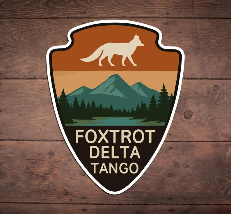 Foxtrot Delta Tango Sticker, Funny, Liberal, Feminism, Anti Tr.ump, FDT, Democrat, Liberal, National Park Sticker