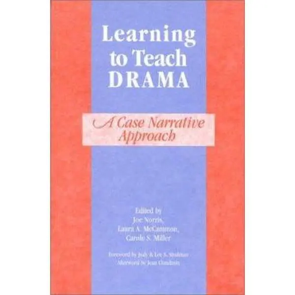 USED-Learning to Teach Drama: A Case Narrative Approach by McCammon, Laura A. (Paperback)