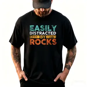 Easily Distracted by Rocks Geology T-Shirt