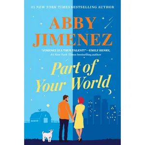 Part of Your World by Abby Jimenez [Paperback Book]