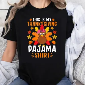 This Is My Thanksgiving Pajama Shirt Turkey Autumn Leaves Funny Holiday T-Shirt for Women Men Family Matching Sleepwear Casual Top 100% Cotton Whimsical Playfully Quaint