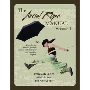Aerial Rope - Vol 1 & 2