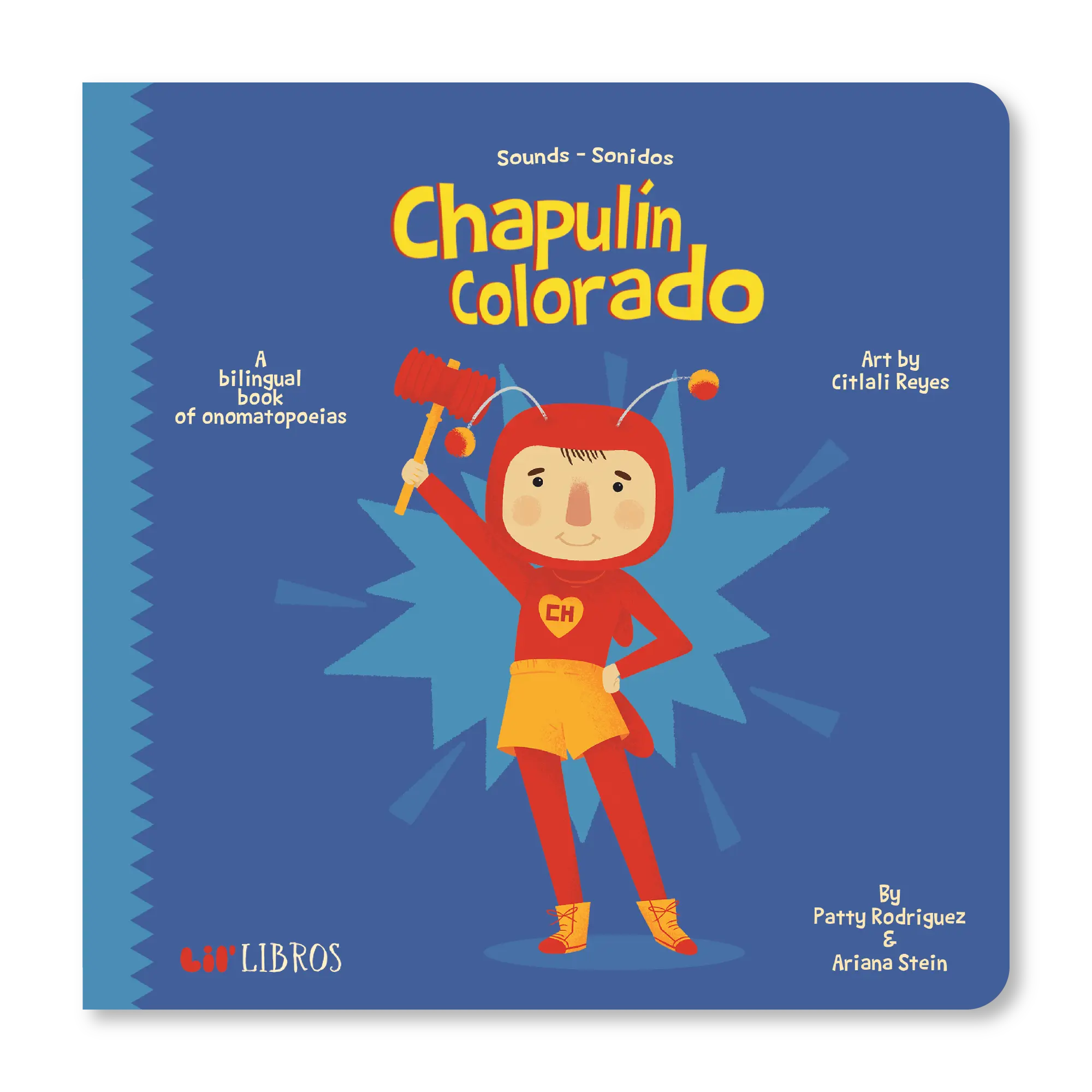 Chapulín Colorado: Sounds / Sonidos (Bilingual English and Spanish)