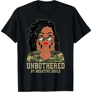 Loc'd Hair Sassy Black Woman Camo Melanin Girl Unbothered T-Shirt for Women and Men